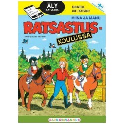 Miina ja Manu ratsastuskoulussa alysatukirja