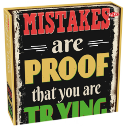 Mistakes are proof of trying 1000